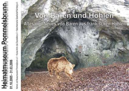 Von Bären und Höhlen. Altes und Neues von fränkischen Höhlen