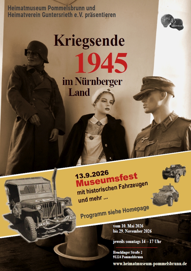 Kriegsende 1945 im Nürnberger Land – Ausstellung im Heimatmuseum Pommelsbrunn